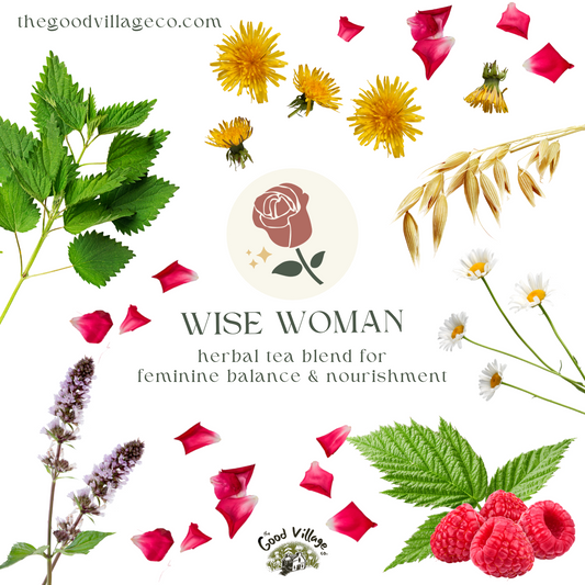 Wise Woman: Loose-Leaf Herbal Tea Blend for Feminine Balance & Nourishment (Caffeine-Free)