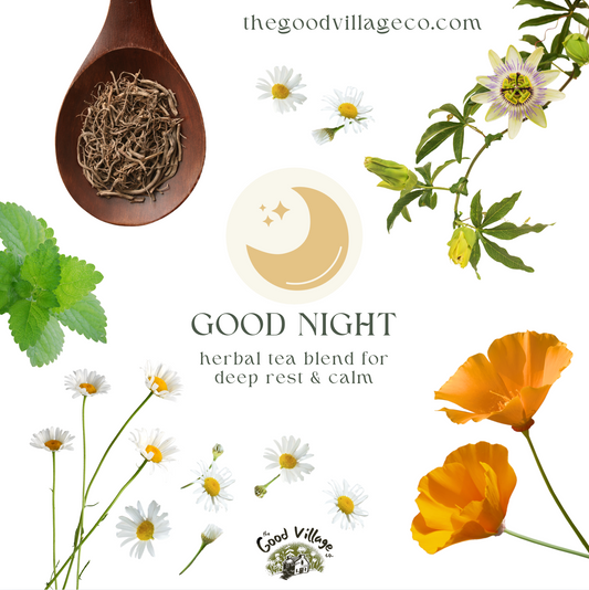 Good Night: Loose-Leaf Herbal Tea Blend For Deep Rest & Calm (Caffeine-Free)