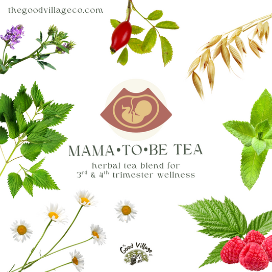 Mama-to-Be Tea: 3rd & 4th Trimester Pregnancy Support Tea